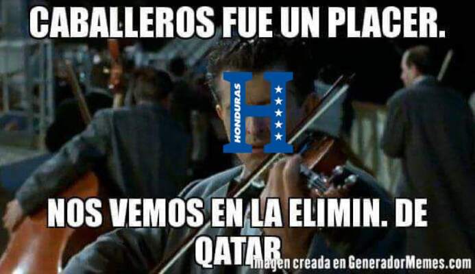 Los memes se aprovechan del dolor 'catracho' por no clasificarse al Mund...